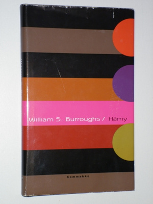 William S. Burroughs: Hämy (Queer) sid. 2004, kp