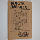 Risto Isomäki : Kuluta harkiten : tietoisen kuluttajan ta... - pikkukuva 1
