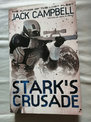 Campbell, Jack: Stark's War book 3: Stark's Crusade