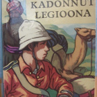 Rudyard Kipling: Kadonnut legioona, Otava 1955. 219 s. - pikkukuva 1