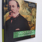 Saints-Saens - Ranskalaista nokkeluutta - pikkukuva 1
