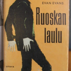 Evan Evans: Ruoskan laulu, Otava 1960. 255 s. - pikkukuva 2