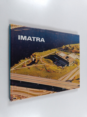 Imatra : työn kaupunki