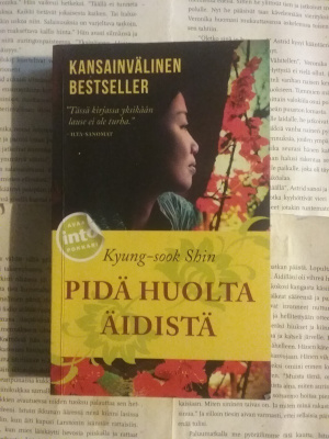 Kyung-sook Shin - Pidä huolta äidistä (pokkari)