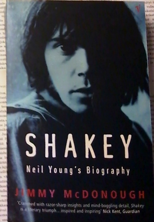Jimmy McDonough - Shakey: Neil Young's Biography (softcover)