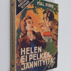 Hal Pink : Helen ei pelkää jännitystä - pikkukuva 1