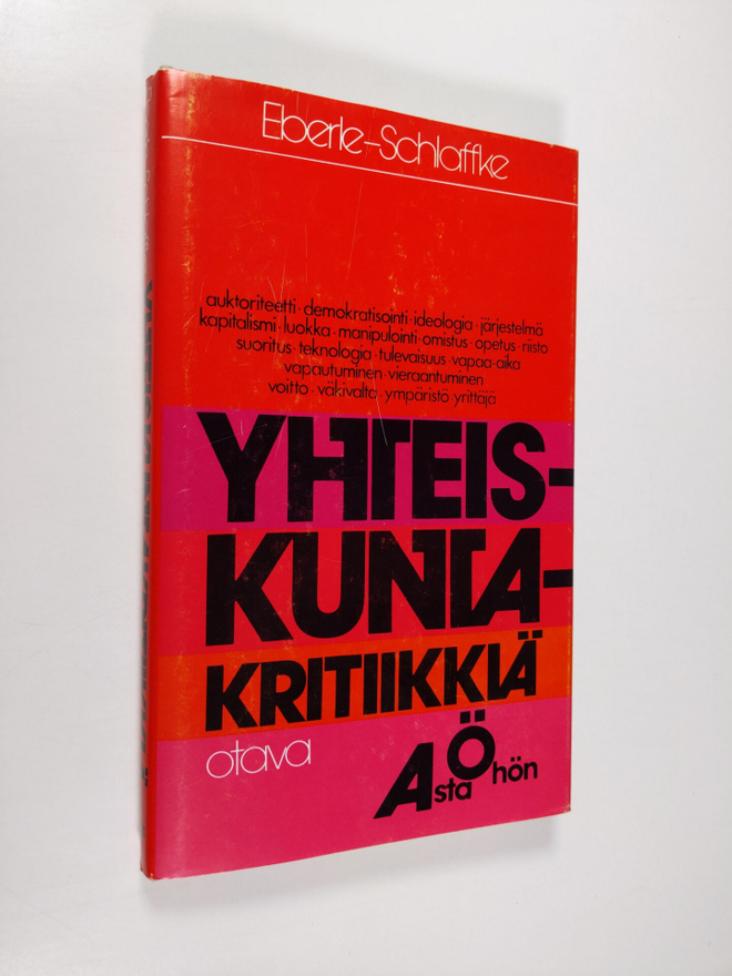 Walter Eberle : Yhteiskuntakritiikkiä A:sta Ö:hön : väitt...