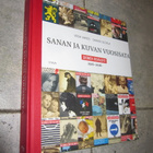 Vesa Vares : Sanan ja kuvan vuosisata : Suomen Kuvalehti ... - pikkukuva 1