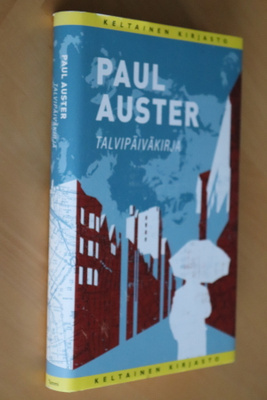 Paul Auster : Talvipäiväkirja ( 1.p. 2012 )