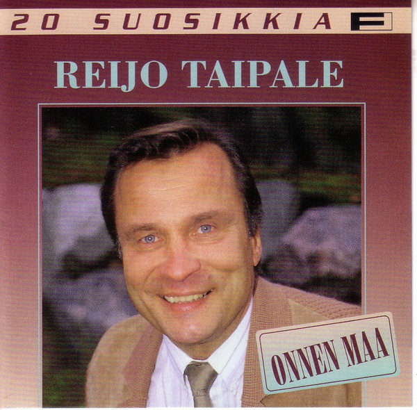 Reijo Taipale – Onnen Maa 20 Suosikkia CD