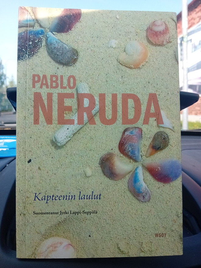 Pablo Neruda : Kapteenin laulut ( SIS POSTIKULU  )