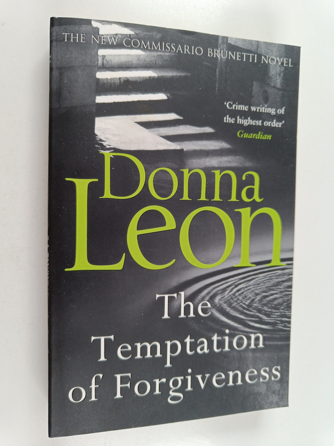 Donna Leon : The temptation of forgiveness
