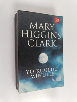 Mary Higgins Clark : Yö kuuluu minulle