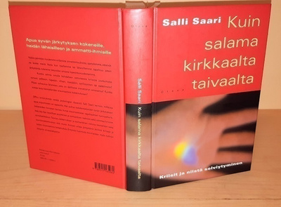 Salli Saari : Kuin salama kirkkaalta taivaalta