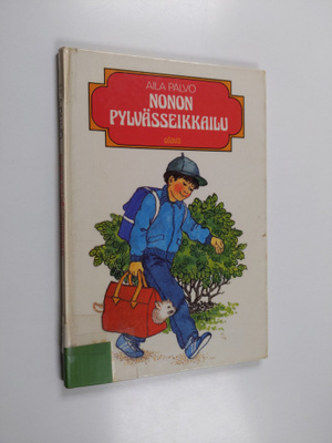 Aila Palvo : Nonon pylvässeikkailu