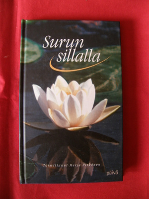 Pitkänen, Merja (toim.) : Surun sillalla