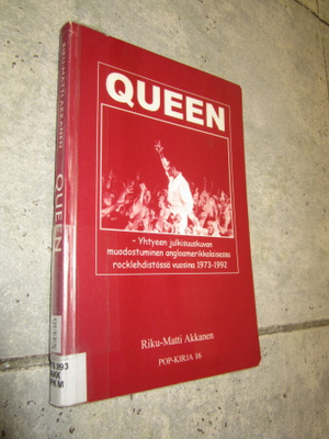 Queen - Yhtyeen julkisuuskuvan muodostuminen...
