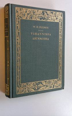 W. H. Hudson : Vihannissa asunnoissa