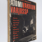 Antti Öhman : Atomivakoilun varjossa - pikkukuva 1