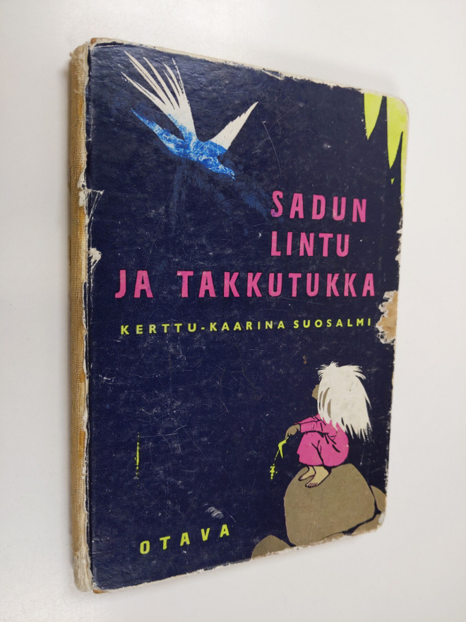 Kerttu-Kaarina Suosalmi : Sadun lintu ja Takkutukka : tar...