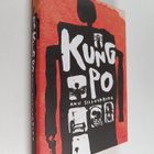 Anu Silfverberg : Kung Po (signeerattu) - pikkukuva 1