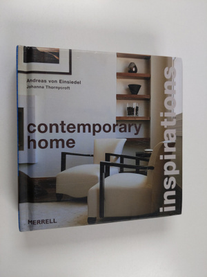 Andreas von Einsiedel ym. : Contemporary Home
