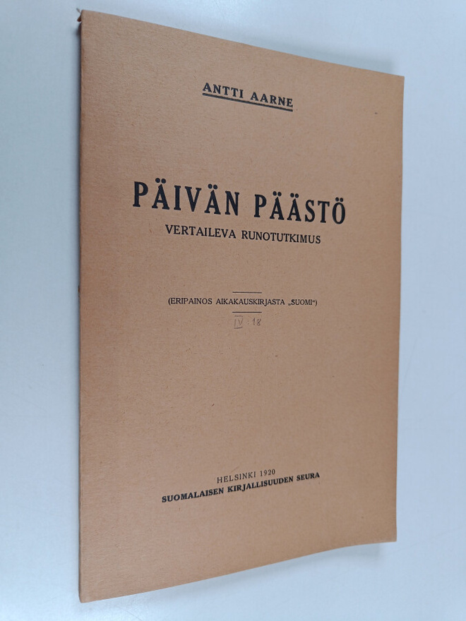 Antti Aarne : Päivän päästö : vertaileva runotutkimus
