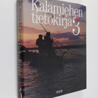 Rauno ym. (toim.ryhmä) Toivonen : Kalamiehen tietokirja 3 - pikkukuva 1