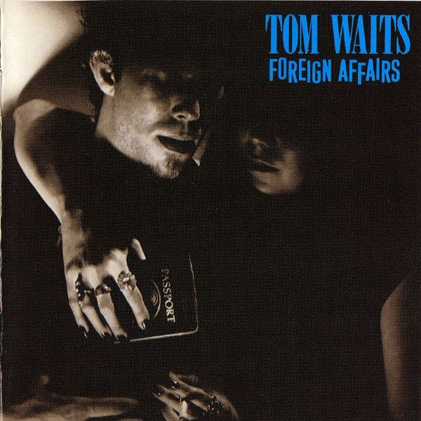 Tom Waits - Foreign Affairs (CD) MINT!!