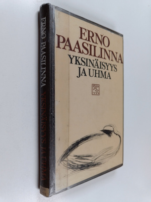 Erno Paasilinna : Yksinäisyys ja uhma : esseitä kirjallis...