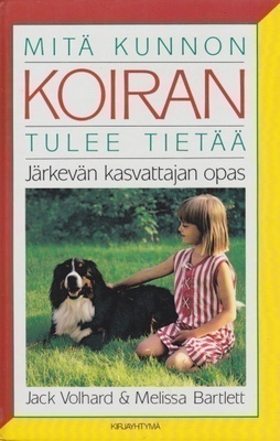 Jack Volhard: Mitä kunnon koiran tulee tietää