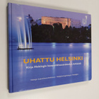 Uhattu Helsinki : kirja Helsingin kaupunkisuunnittelun kr... - pikkukuva 1