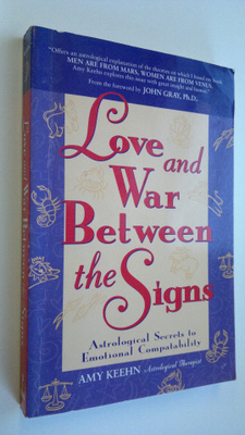 Amy Keehn : Love and War Between the Signs