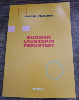Maria Vilkuna: Suomen lauseopin perusteet