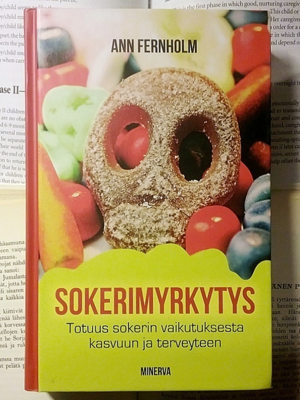 Ann Fernholm - Sokerimyrkytys (sid.)