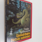 Tuula Kallioniemi : Unohdettujen Metsän salaisuus : satur... - pikkukuva 1