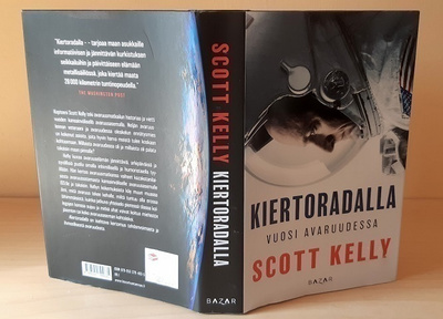 Scott Kelly : Kiertoradalla - vuosi avaruudessa