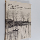 Sirkka Valjakka : Jyväskylän kaupungin rakennukset ja asu... - pikkukuva 1