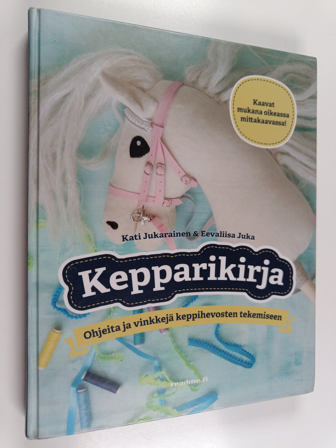 Kati Jukarainen : Kepparikirja : Ohjeita ja vinkkejä kepp...