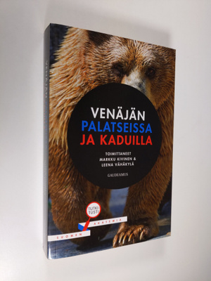 Venäjän palatseissa ja kaduilla