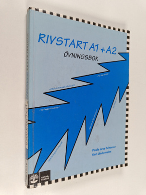 Paula Levy Scherrer ym. : Rivstart A1 + A2 - svenska som ...