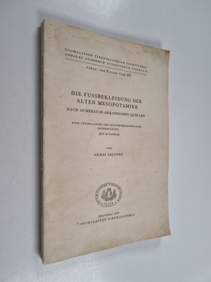 Armas Salonen : Die Fussbekleidung der alten Mesopotamier...