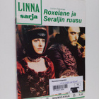 Linnasarja 10/1976 : Roxelane ja Seraljin ruusu - pikkukuva 1