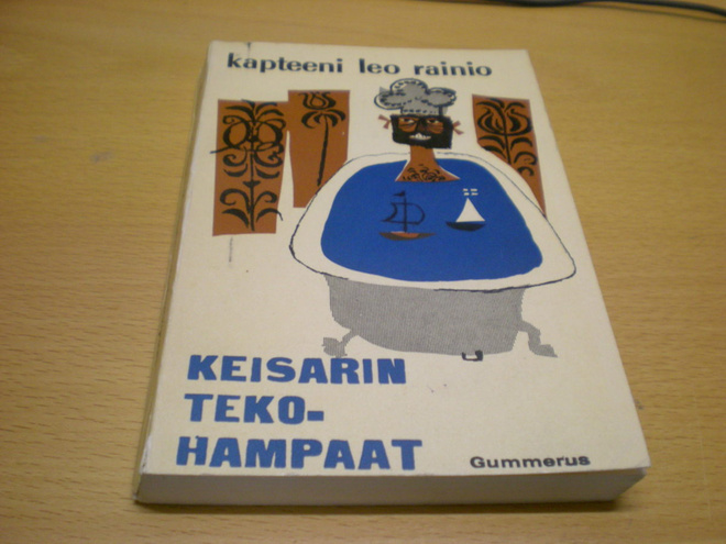 Kapteeni Leo Rainio: Keisarin tekohampaat