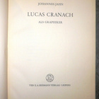 Johannes Jahn : Lucas Cranach als Graphiger 1955 1.p. - pikkukuva 1