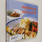 Cecilia Lundin : Herkkuja grillistä - pikkukuva 1