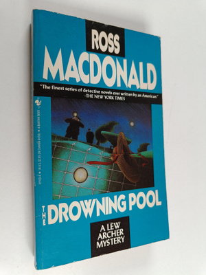 Ross Macdonald : The Drowning Pool