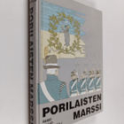 Raimo Kallio-Mannila : Porilaisten marssi Osa 1 - pikkukuva 1