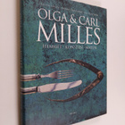Staffan Carlen : Olga & Carl Milles : konsten, hemmet, maten - pikkukuva 1
