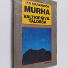 Jan Mårtenson : Murha valtiopäivätalossa - pikkukuva 1